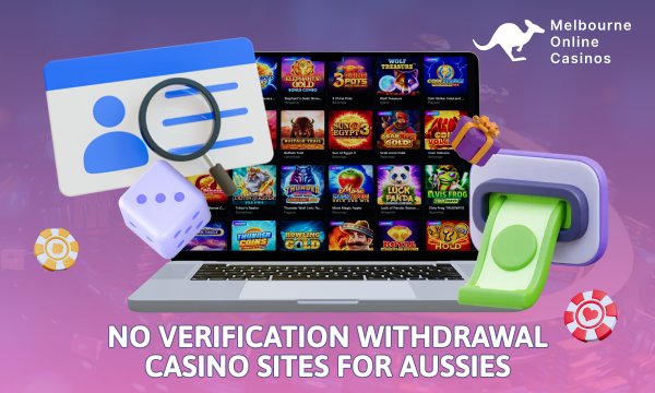 No Check Withdrawal Casinos for Australians offer fast registration with no KYC requirements, allowing players to start playing instantly and withdraw funds without delay